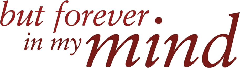 But Forever in My Mind logo