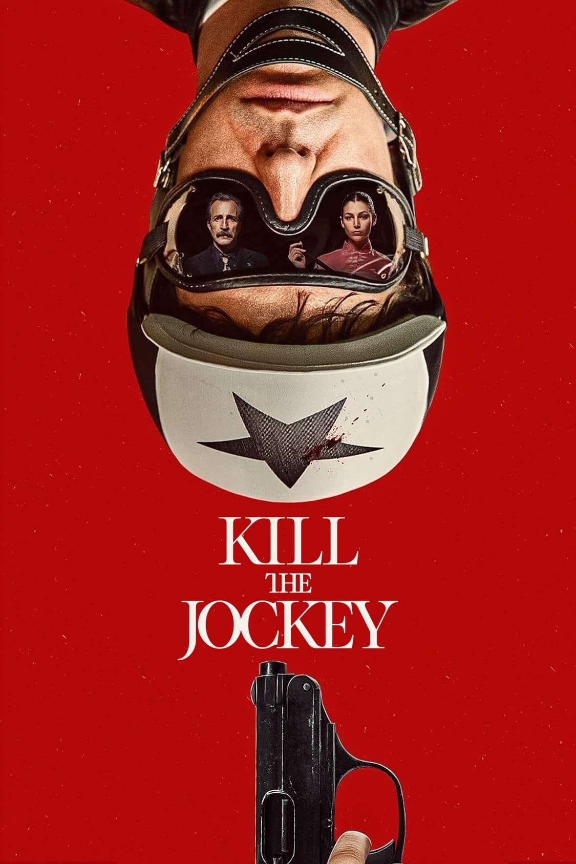 Kill the Jockey poster