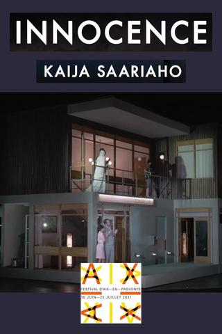 Kaija Saariaho: Innocence poster