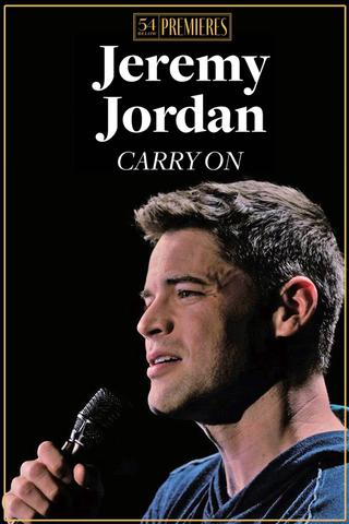 Jeremy Jordan: Carry On poster