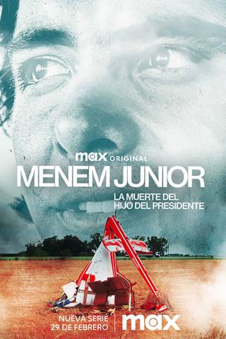Menem Junior: The Death of a President's Son poster