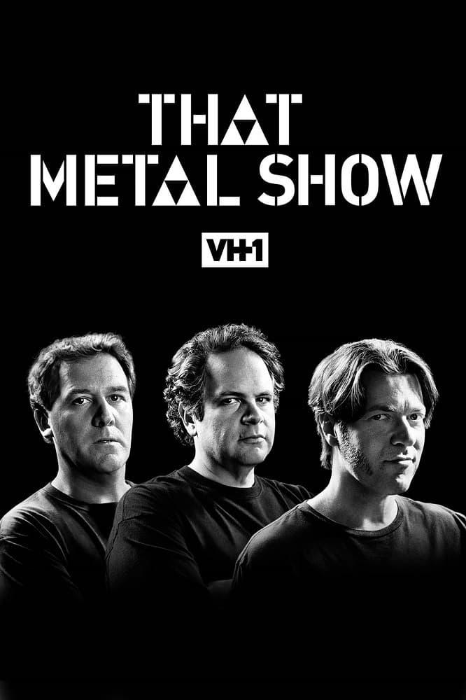 That Metal Show poster