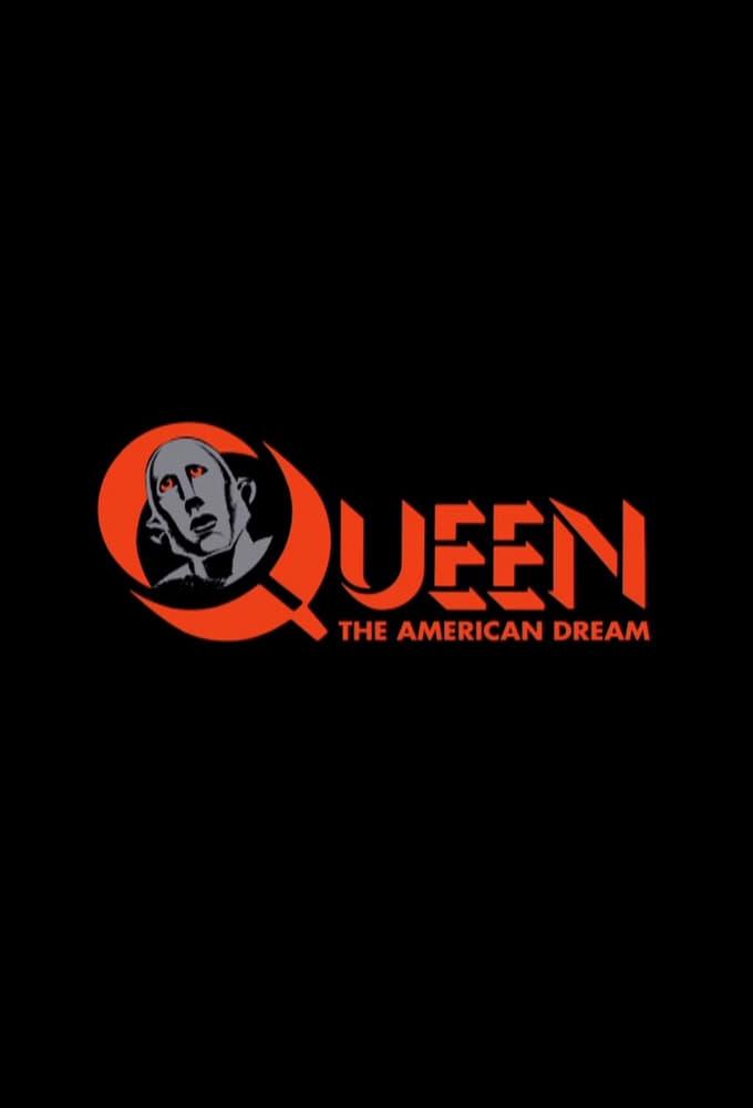 Queen : The American Dream poster