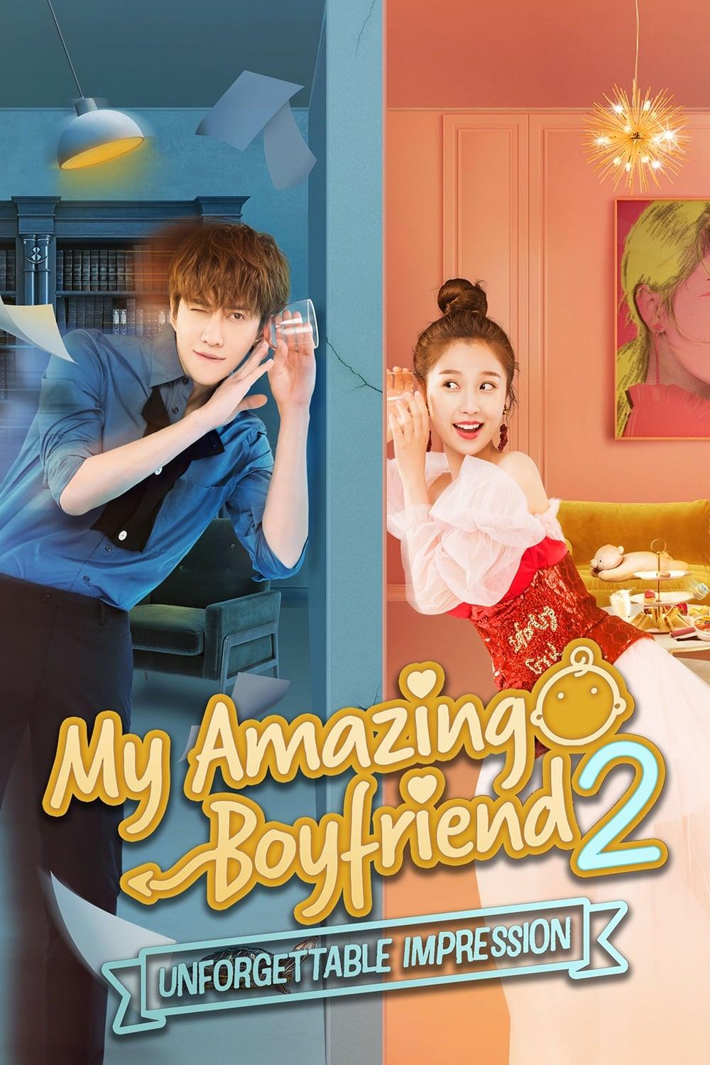 My Amazing Boyfriend 2: Unforgettable Impression poster