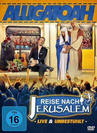 Alligatoah - Reise nach Jerusalem - Live & Unbestuhlt poster