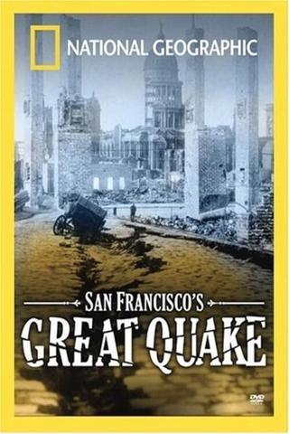 San Francisco's Great Quake poster