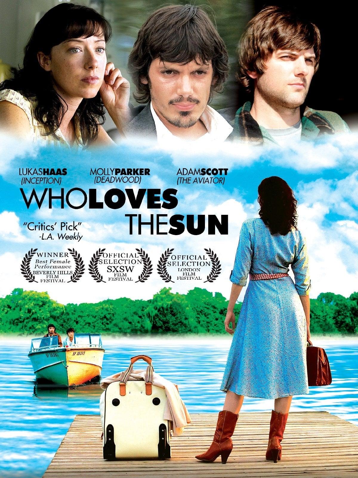 Who Loves the Sun poster