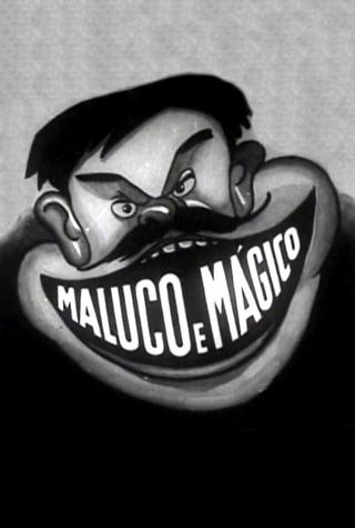 Maluco e Mágico poster