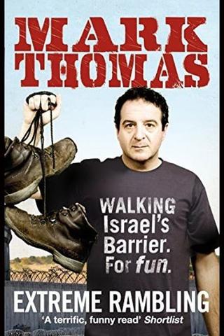 Mark Thomas: Walking the Wall poster