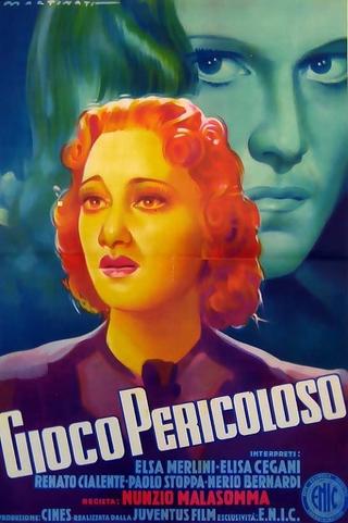 Gioco pericoloso poster