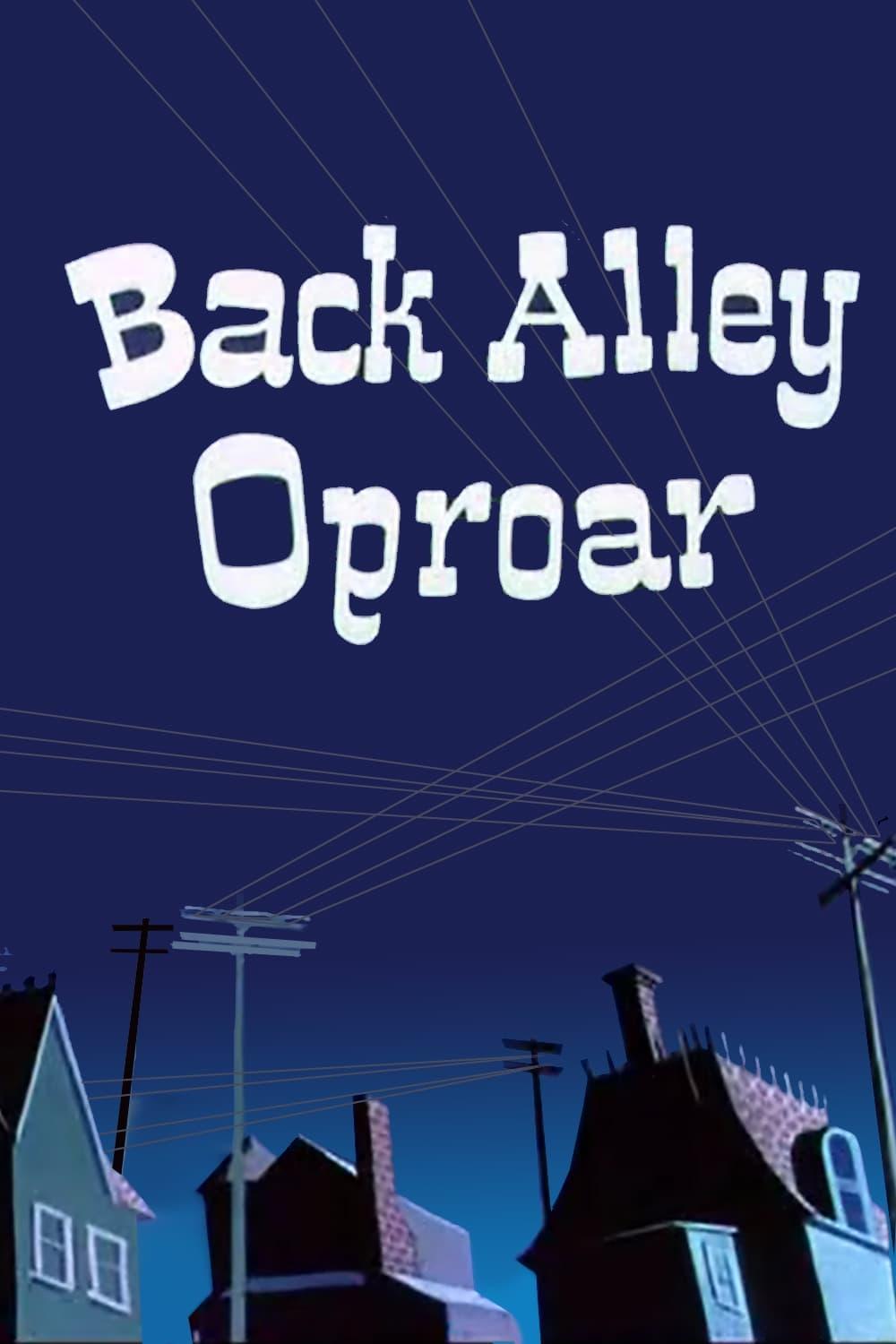 Back Alley Oproar poster