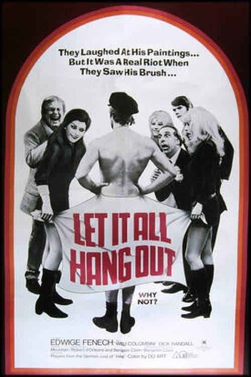 Let It All Hang Out poster