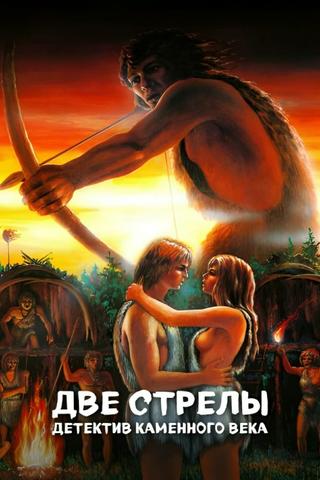 Two Arrows. Stone Age Detective poster