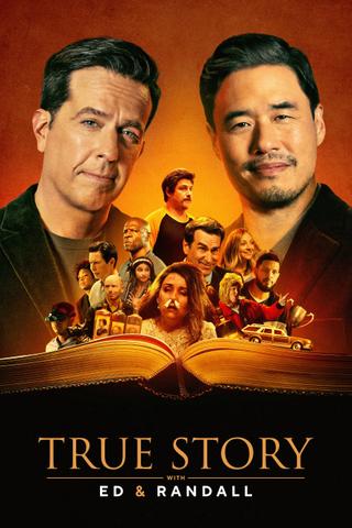 True Story with Ed & Randall poster