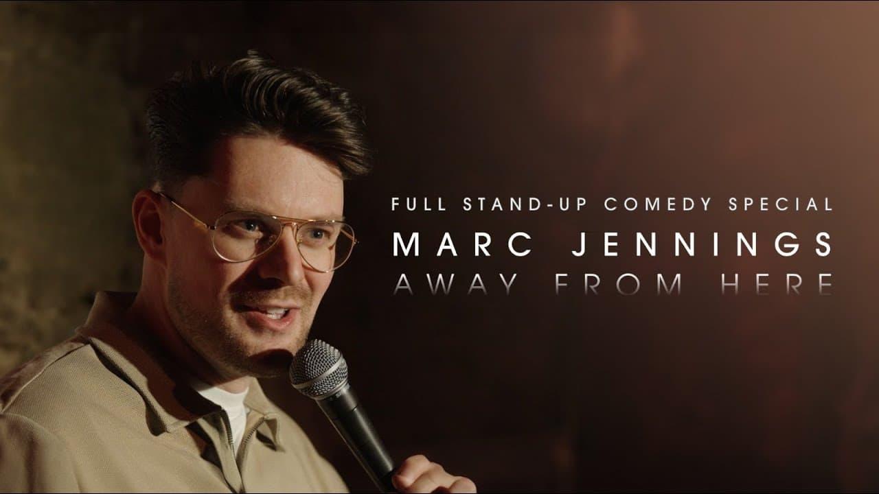 Marc Jennings: Away From Here backdrop