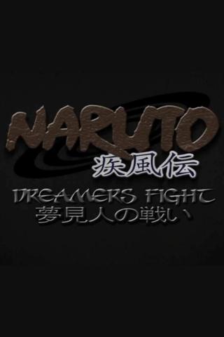 Naruto Shippuden: Dreamers Fight poster