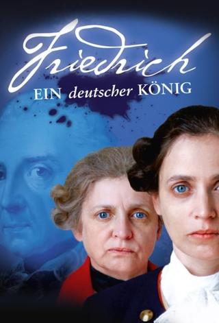 Friedrich - Ein deutscher König poster