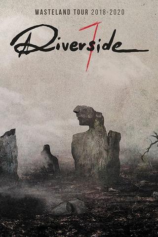 Riverside: Wasteland Tour 2018 - Live In Oberhausen poster