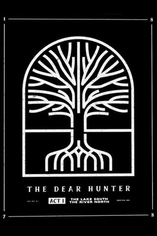 The Dear Hunter: Act I: The Lake South, The River North poster