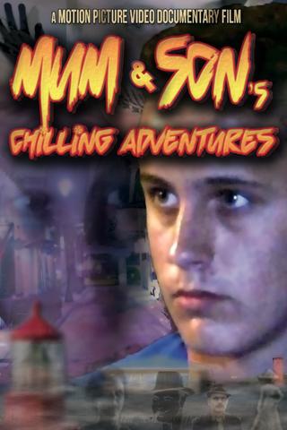 Mum and Son's Chilling Adventures poster
