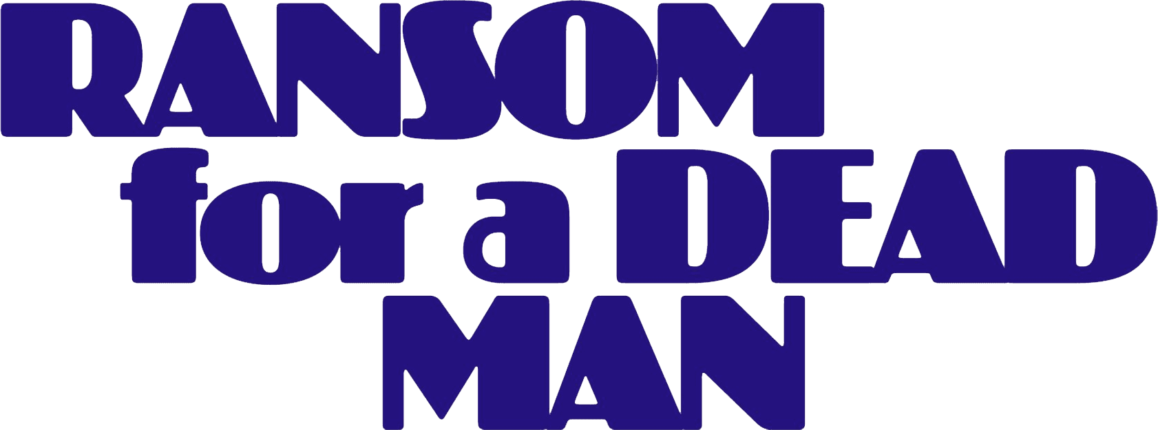 Ransom for a Dead Man logo