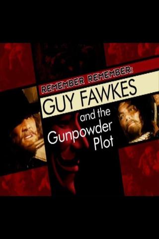 Guy Fawkes and the Gunpowder Plot poster