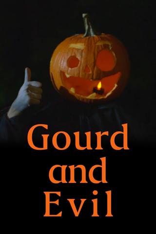 Gourd and Evil poster