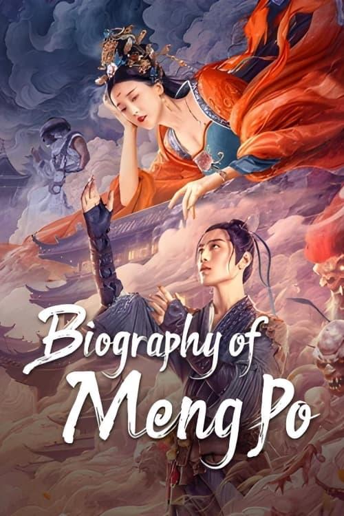 Biography of Meng Po poster