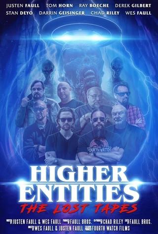 Higher Entities: The Lost Tapes poster