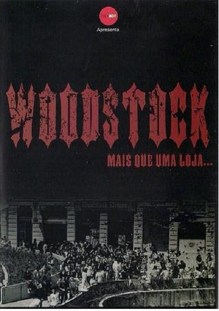 Woodstock - Mais Que Uma Loja poster