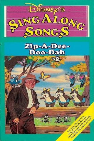 Disney's Sing-Along Songs: Zip-a-Dee-Doo-Dah poster