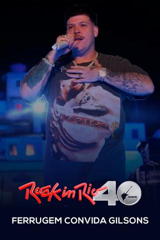 Ferrugem Convida Gilsons: Rock in Rio 2024 poster