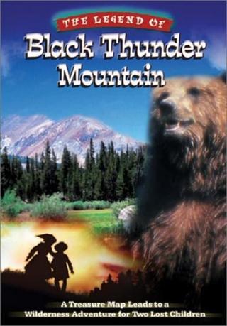 The Legend of Black Thunder Mountain poster