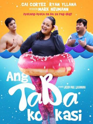Ang Taba Ko Kasi poster