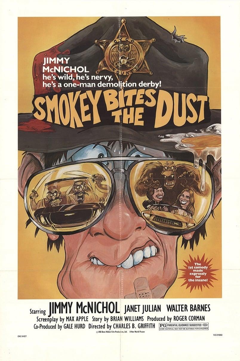 Smokey Bites the Dust poster