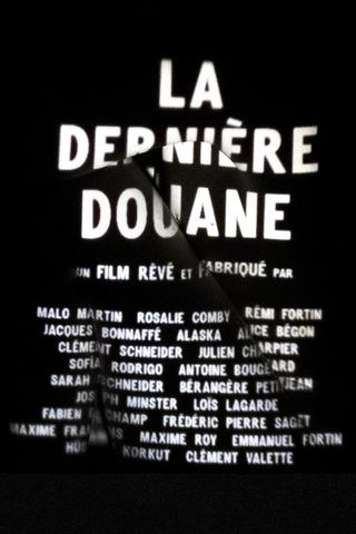 La dernière douane poster