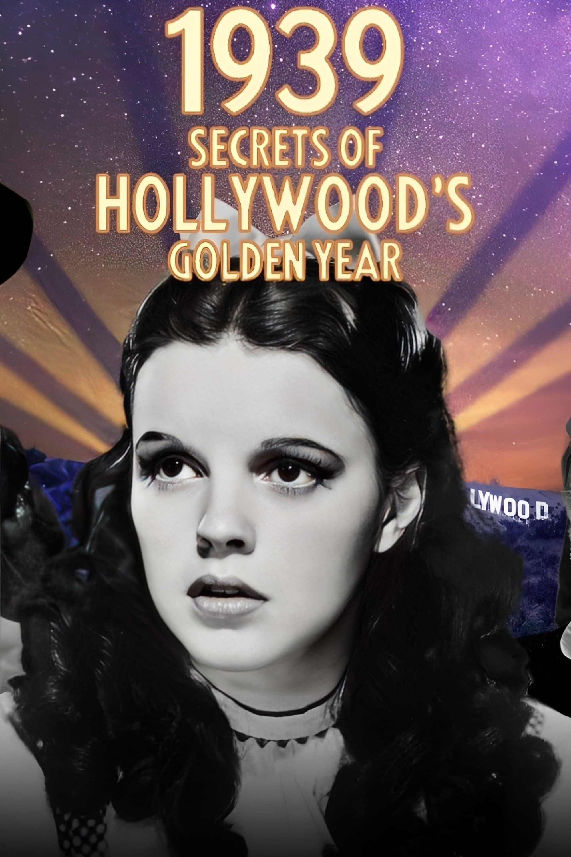 1939: Secrets of Hollywood's Golden Year poster