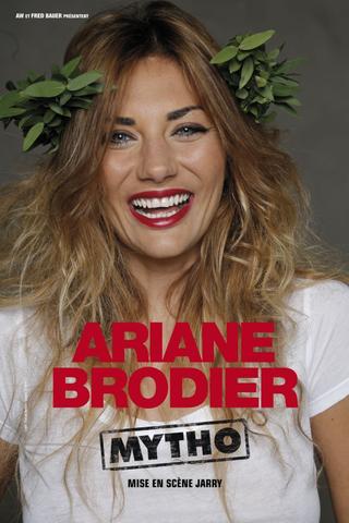 Ariane Brodier - Mytho poster