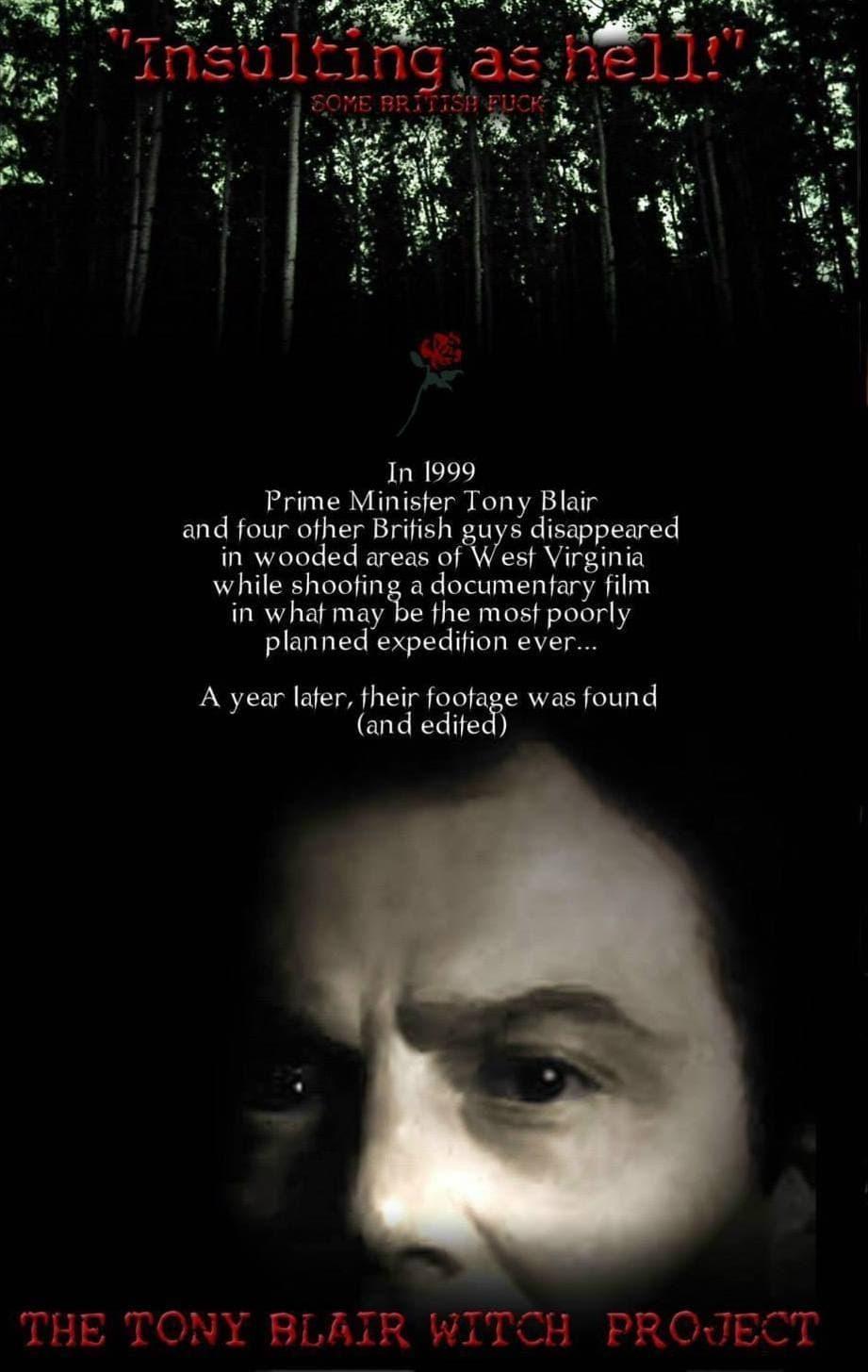 The Tony Blair Witch Project poster