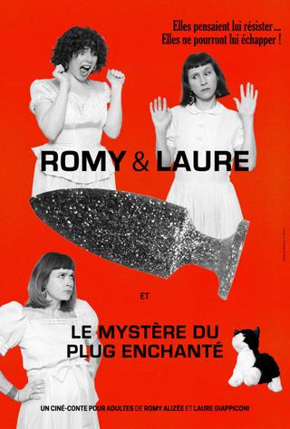 Romy & Laure... and the Mystery of the Enchanted Plug poster