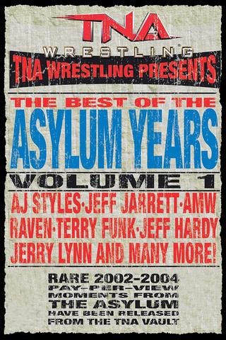 TNA: Best of the Asylum Years, Vol 1 poster