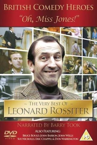'Oh, Miss Jones!': The Very Best of Leonard Rossiter poster