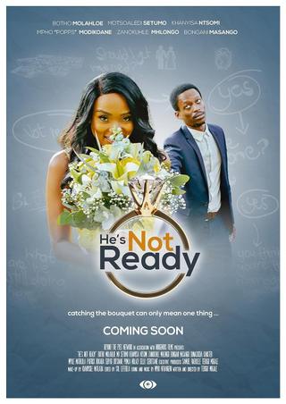 He's Not Ready poster