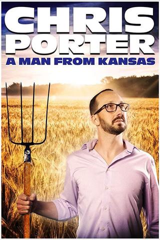 Chris Porter: A Man From Kansas poster