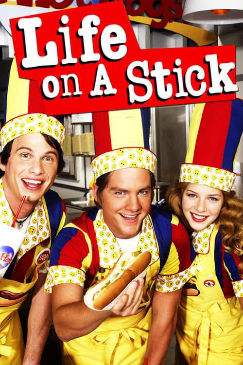 Life on a Stick poster