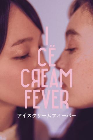 Ice Cream Fever poster
