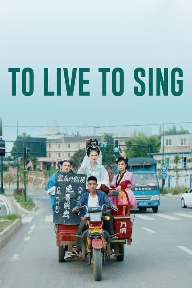 To Live to Sing poster