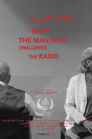 The Man Who Swallowed The Radio poster