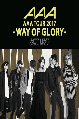 AAA DOME TOUR 2017 -WAY OF GLORY- poster