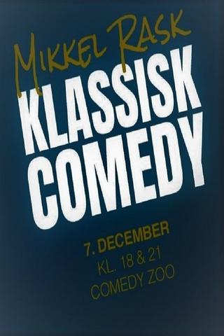 Mikkel Rask Klassisk Comedy poster